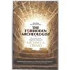 Forbidden Archeologist: The Atlantis Rising Magazine Columns of Michael A. Cremo - Hardcover