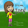 It's Me, Zoey! - Paperback