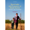 Rural India and Peasantry in Hindi Stories: Narratives After Premchand - Hardcover