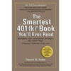 Smartest 401(k) Book You'll Ever Read: Maximize Your Retirement Savings...the Smart Way! - Paperback