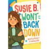 Susie B. Won't Back Down - Paperback