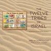 The 12 Tribes of Israel: An Artistic & Historical Journey - Paperback
