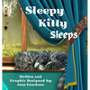 Sleepy Kitty Sleeps: A Puppy's Adventure of 'Cat and Seek' - Hardcover