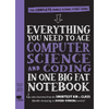 Everything You Need to Ace Computer Science and Coding in One Big Fat Notebook: The Complete Middle School Study Guide (Big Fat Notebooks) - Paperback