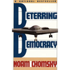 Deterring Democracy - Paperback