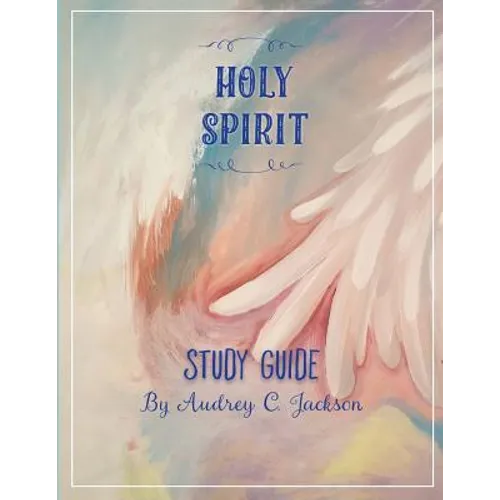 Holy Spirit Study Guide - Paperback