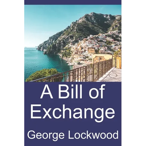 A Bill of Exchange - Paperback