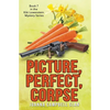Picture, Perfect, Corpse: Book #7 in the Kiki Lowenstein Mystery Series - Paperback