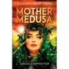 Mother Medusa - Paperback