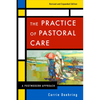 The Practice of Pastoral Care, Rev. and Exp. Ed - Paperback