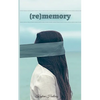 (re)memory - Paperback