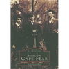 Along the Cape Fear - Paperback