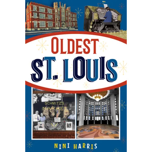 Oldest St. Louis - Paperback