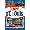 Oldest St. Louis - Paperback
