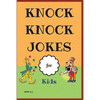 Knock Knock Jokes for Kids: Who's There?;funny Jokes; Highlight of Knock Knock Ever - Paperback
