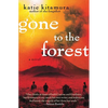 Gone to the Forest - Paperback