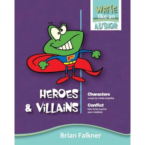 Heroes and Villains - Paperback