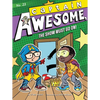 Captain Awesome, the Show Must Go On! - Paperback