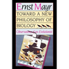 Toward a New Philosophy of Biology: Observations of an Evolutionist - Paperback