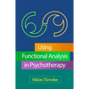 Using Functional Analysis in Psychotherapy - Hardcover
