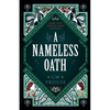 A Nameless Oath: Book Two of the Realms Curse Duology - Paperback