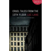 Cruel Tales from the Thirteenth Floor - Paperback