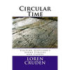 Circular Time: Visiting Scotland's Stone Circles and Cairns - Paperback