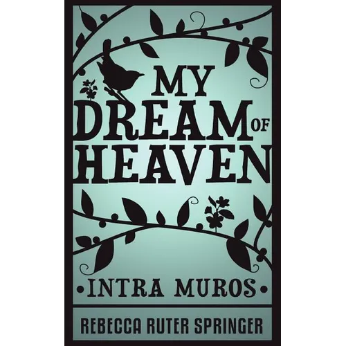 My Dream of Heaven - Paperback