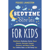 Bedtime Stories for Kids: Mindfulness Meditation Stories About Unicorns, Mermaids, Dragons, Dinosaurs, and Aliens to Help Your Children Relax an - Paperback