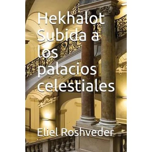 Hekhalot Subida a los palacios celestiales - Paperback