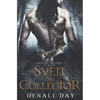 Sven the Collector: A Fantasy Romance - Paperback