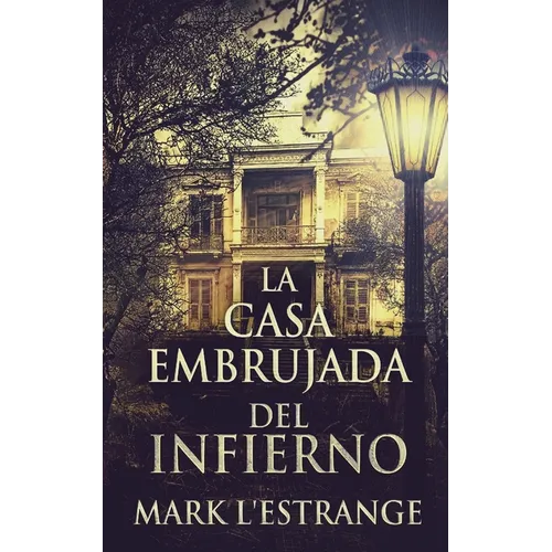 La Casa Embrujada del Infierno - Paperback