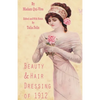 Beauty and Hair Dressing of 1912 - Paperback