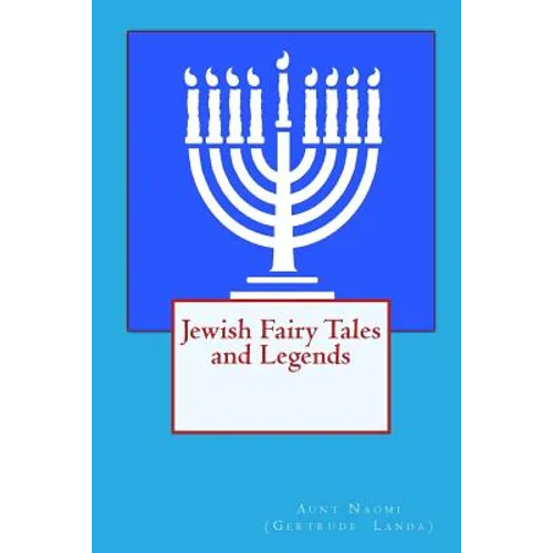 Jewish Fairy Tales and Legends - Paperback