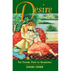 Desire: The Tantric Path to Awakening - Paperback