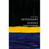 Veterinary Science: A Very Short Introduction - Paperback