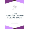 33x3 Manifestation Script Book: flow with the power of divine - Paperback