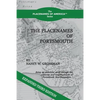 The Placenames of Portsmouth: Revised Third Edition - Paperback