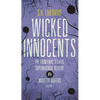 Wicked Innocents: Case No. 1 - Paperback