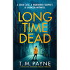 Long Time Dead - Paperback