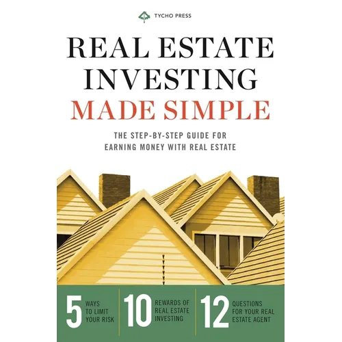 Real Estate Investing for Beginners: Essentials to Start Investing Wisely - Paperback