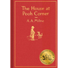 The House at Pooh Corner: Classic Gift Edition - Hardcover