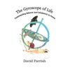 The Gyroscope of Life: Understanding Balances (and Imbalances) in Nature - Paperback