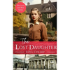 The Lost Daughter: Historical Fiction - Paperback