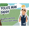 Police Man Daddy - Paperback