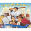 The Babe & I - Paperback