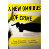 A New Omnibus of Crime - Paperback