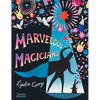 Marvelous Magicians - Hardcover