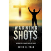 Warning Shots - Paperback