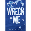 Wreck Me - Paperback
